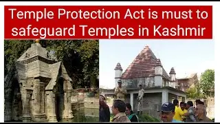 Temple Protection Act is must to safeguard Temples in Kashmir: Kashmiri Pandits community