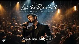 Let the Rain Fall