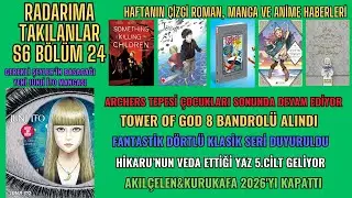 RADARIMA TAKILANLAR SEZON 6 BÖLÜM 24 - ÇİZGİ ROMAN VE MANGA HABERLERİ