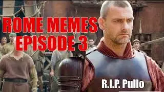 Rome (HBO) Episode 3 but it's memes I made at 4 a.m.