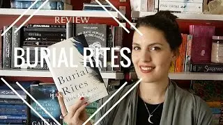 REVIEW | Burial Rites