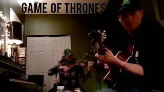 Game of Thrones Violin Guitar cover by Jimmy Chaos and Bryan Chicago