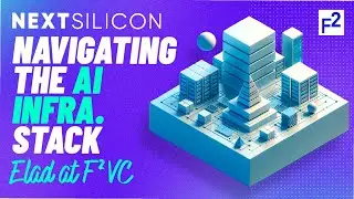 Navigating the AI infrastructure stack // Elad Raz @ F&sup2; Venture Capital