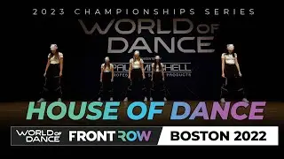 House of Dance | FrontRow | World of Dance Boston 2022 | #WODBOS22