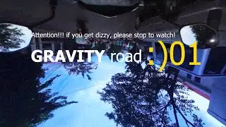 Gravity Road :)001 - Upside Down Point of View (Cut.Ver) with Color Grading, DJI Action 2 