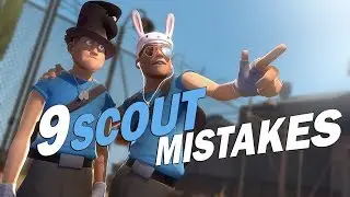 TF2 - 9 ошибок скаутов, которые вы никогда не должны совершать!