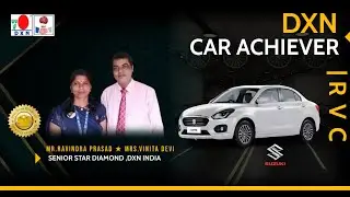 DXN - CAR & TSIP ACHIEVER | Mrs. Vinita Devi - SSD | DXN RVC