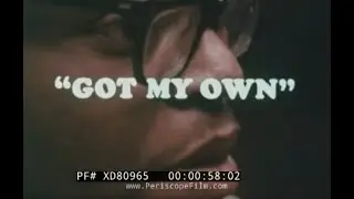 ”GOT MY OWN” 1970s RACE, COUNSELING, DRUGS & DRUG ADDICTION AWARENESS FILM  XD80965