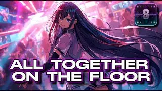 All Together On The Floor - SoundQuest (Original Video)