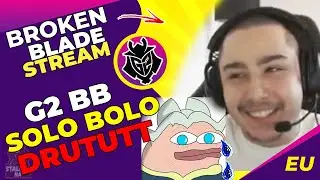 G2 BrokenBlade SOLO BOLO Drututt [FUNNY]