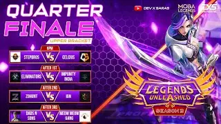 ELIMINATORS VS IMPUNITY INDIA | QUARTER FINALS | LEGENDS UNLEASHED S3 | MOBA LEGENDS 5V5