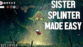 How to EASILY Beat Sister Splinter in Hollow Knight Silksong