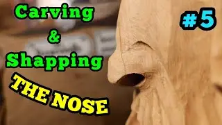 Carving the Perfect Nose For Your Woodspirit Wizard: Carving and Shaping Techniques