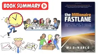 The Millionaire Fastlane [Book Summary] | Key Lessons in Under 10 Minutes