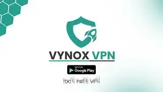 Vynox Free For Lifetime VPN - 100% Free Virtual Pro Network