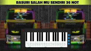 Telolet Basuri Salah Mu Sendiri 36 Not Versi Pianika || Basuri Pianika 