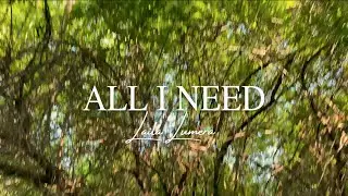 Laila Lumera - All I Need