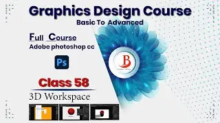Graphics Design Full Course Class 58 Bangla Tutorial  গ্রাফিক্স ডিজাইন ফুল কোর্স বাংলা টিউটোরিয়াল।