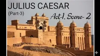Julius Caesar(Act-1, Scene- 2)(Part-3) || Line by Line Explanation in Hindi by S.N. Jha sir || ICSE