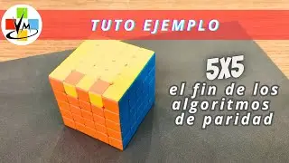 ✅ SIN ALGORITMOS DE PARIDAD: Rubik 5x5 Tutorial. Entiende las paridades.