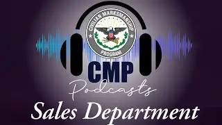 Sales Department - CMP Podcast