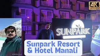 SUN PARK RESORT & SPA MANALI | SUNPARK HOTEL MANALI | MANALI RESORTS | MANALI HOTELS |