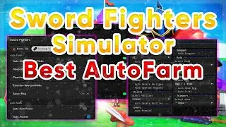 Sword Fighters Simulator AutoFarm Script | Pastebin