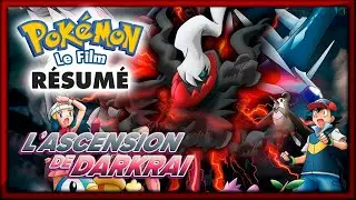 Pokémon Le Film 10 - L'Ascension de Darkraï - [Résumé]
