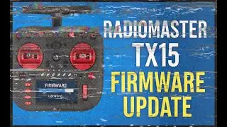 Оновлення прошивки Radiomaster TX15 - Firmware Update
