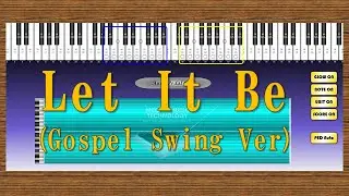 Let It Be( Gospel Swing ) MECHA MUSIC TECHNOLOGY Demo