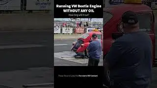 Running A #VW #Beetle #Engine without oil #aircooled #volkswagen #Bug #vocho #fusca #boom