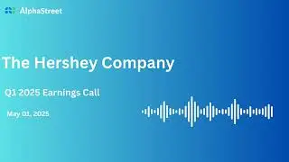 HSY Stock | The Hershey Company Q1 2025 Earnings Call