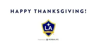 Happy Thanksgiving from the LA Galaxy