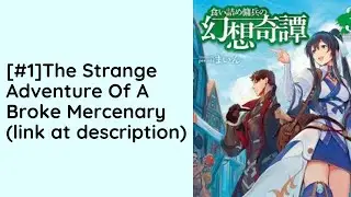 The Strange Adventure of a Broke Mercenary Audio Novel Full