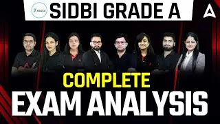 SIDBI Grade A Notification 2022 | SIDBI Grade A Exam Analysis | Complete Guidance about SIDBI Exam