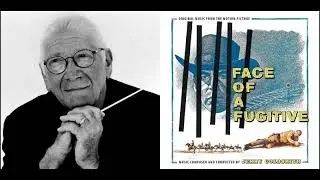 Face of a Fugitive - Main Title - End Title (Jerry Goldsmith - 1959)