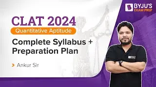 CLAT 2024: How to Ace Quantitative Techniques | Complete Strategy for the Quantitative Techniques