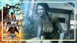 DmC: Devil May Cry - CAP&Iacute;TULO 15: El intercambio Gameplay Espa&ntilde;ol | PS3