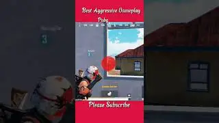 Omg Aggressive Gameplay pubg 🔥 #shorts