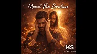 Mend The Broken | Original Worship Song | Filipino Christian Music