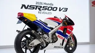 Представлена ​​и наконец-то выпущена новая модель HONDA NSR500 V3 2027–2026 годов!!!