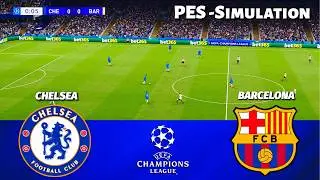 Chelsea vs Barcelona | UEFA Champions League 2025 | PES 21 Simulation