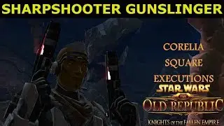 Swtor 5.3 PvP Sharpshooter Gunslinger Corelia Square (Executions)
