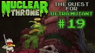 Nuclear Throne: The Quest For Ultra Mutant [#19] - Salmon Run