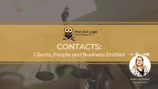 Wise Owl Legal Contacts - Clients, People and Business Entities