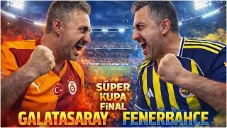 GALATASARAY-FENERBAH&Ccedil;E S&Uuml;PER KUPA FİNAL - B&Uuml;Y&Uuml;K İDDİA
