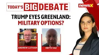 US Weighs Military Option to Acquire Greenland; Europe Rally Behind Denmark
