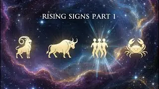 Rising Signs Part 1: Aries, Taurus, Gemini & Cancer Rising Explained | Astrology Guide