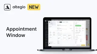 What's NEW: Smooth and Efficient workflow with the New Appointment Window
