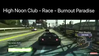 High Noon Club - Race - Burnout Paradise